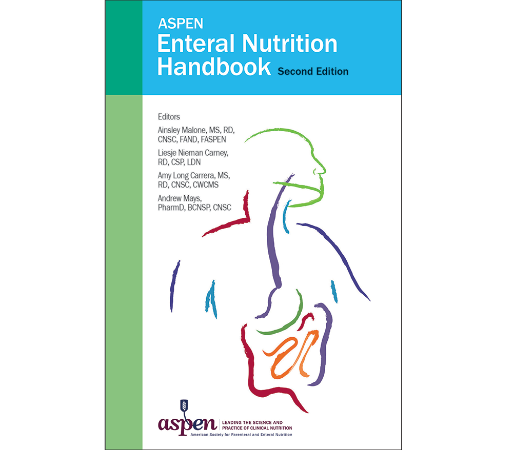 Enteral Nutrition Handbook Second Ed